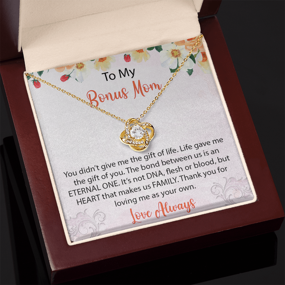 To My Bonus Mom - Thank You For Loving Me As Your Own - Love Knot Necklace