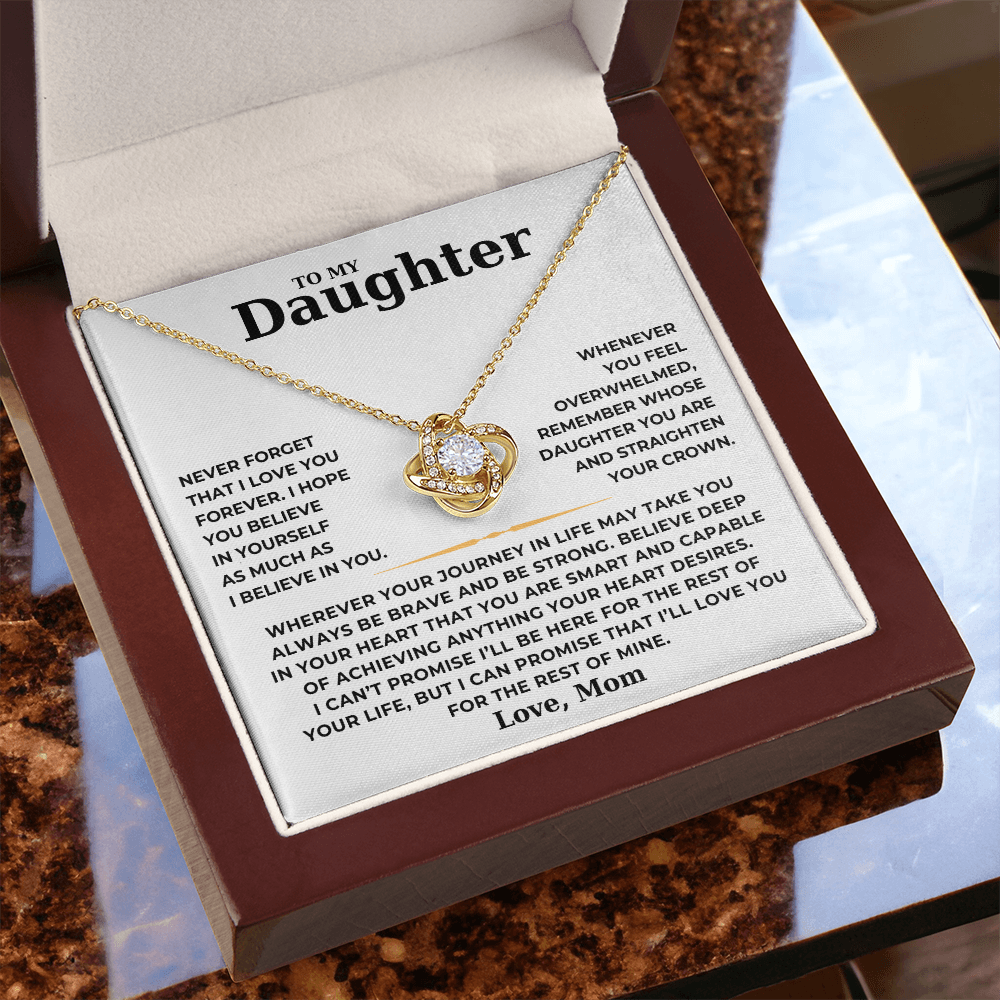 To My Daughter - I Can Promise That I'll Love You For The Rest Of Mine - Love Knot Necklace