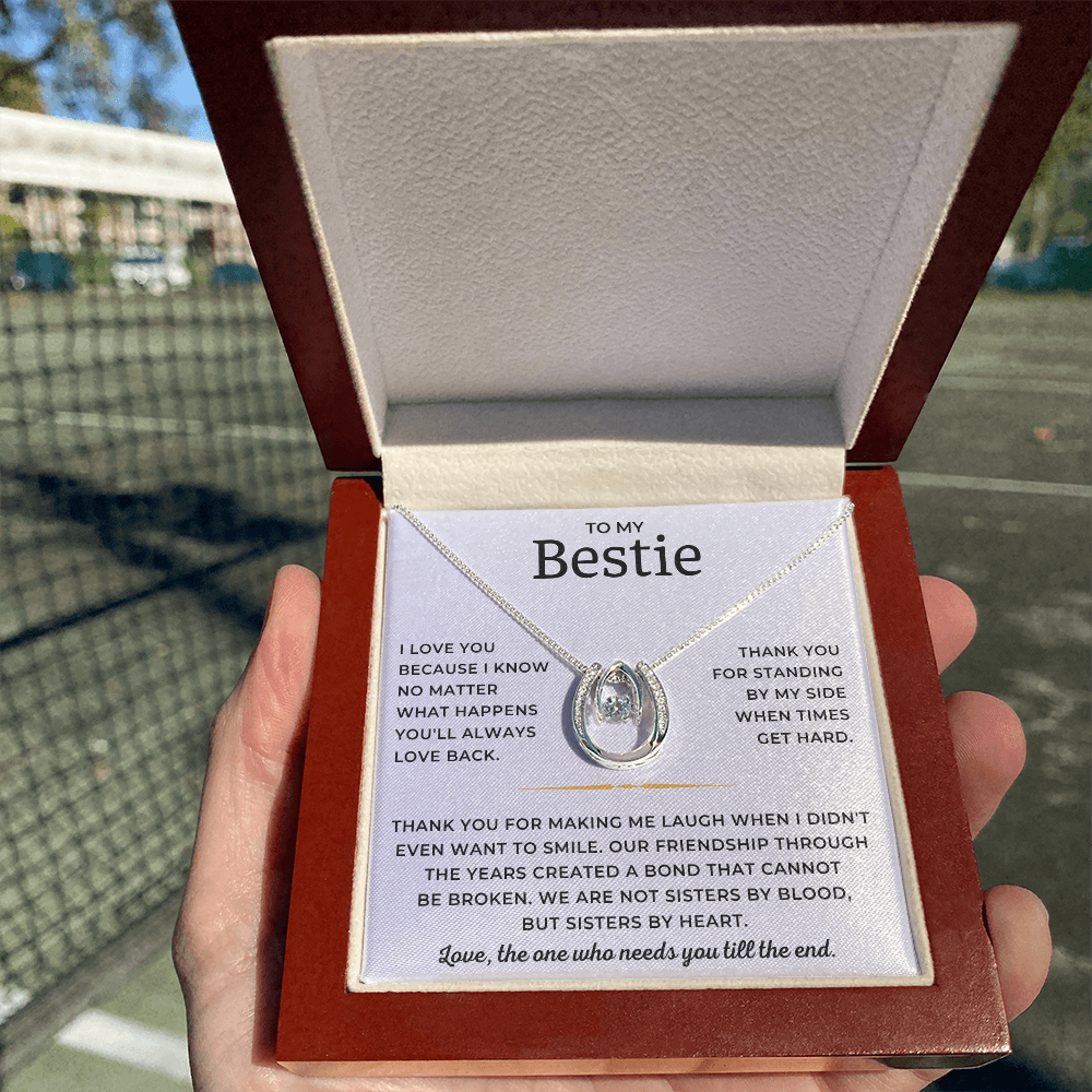 To My Bestie - Thank You For Standing By My Side When Times Get Hard - Lucky In Love Necklace