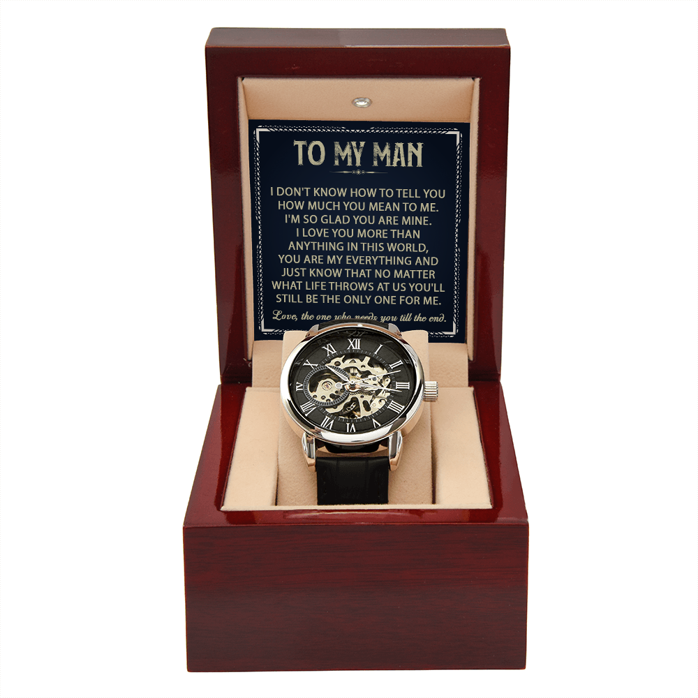 To My Man - Love, The One Who Needs You Till The End - Openwork Watch