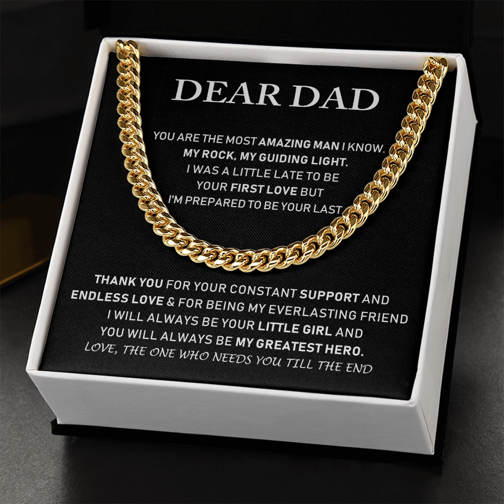 Dear Dad - Thank You For Your Constant Support And Unless Love - Cuban Link Chain
