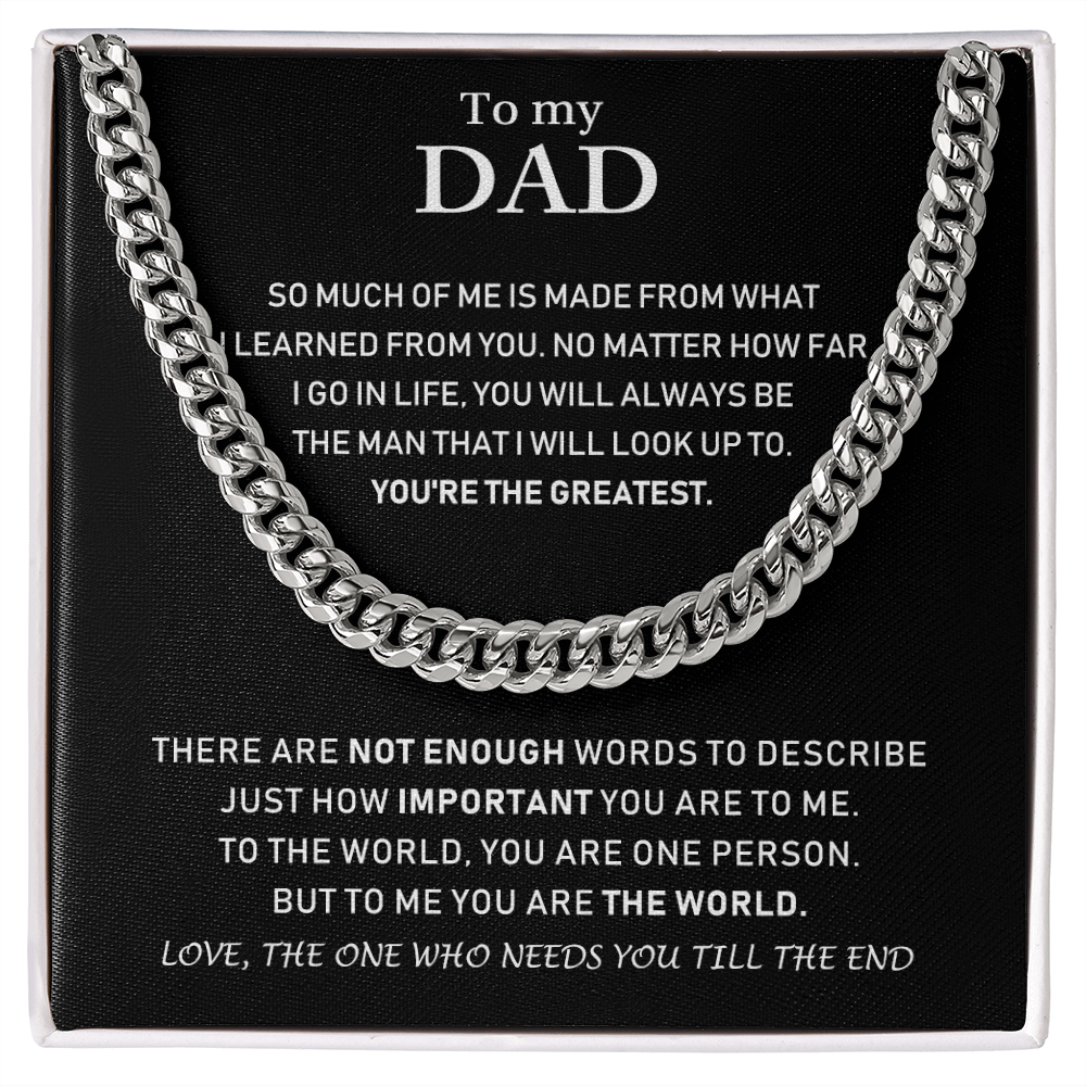 To My Dad - You're The Greatest - Cuban Link Chain Necklace