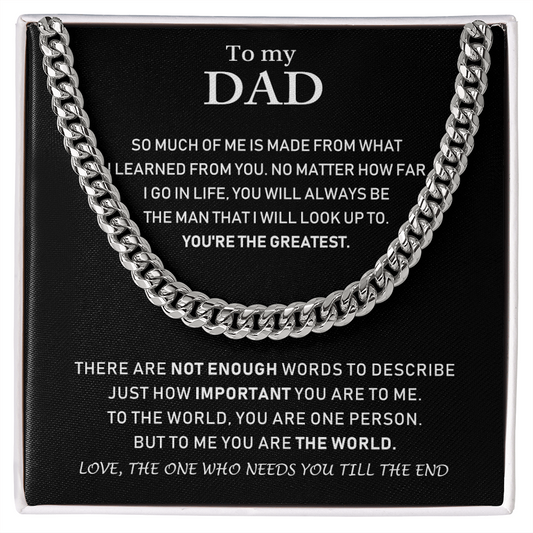 To My Dad - You're The Greatest - Cuban Link Chain Necklace