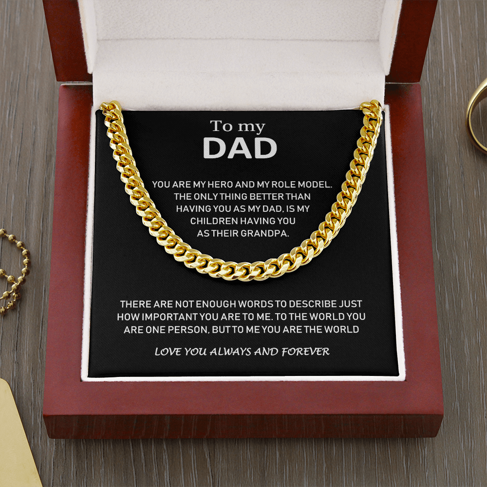 To My Dad - Love You Always And Forever - Cuban Link Chain Necklace