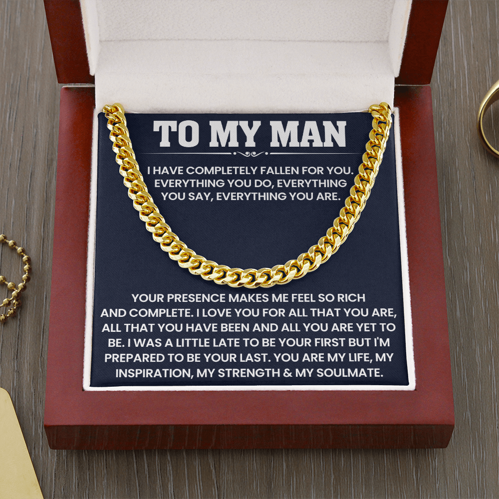 To My Man - You Are My Life, My Inspiration, My Strength & My Soulmate - Cuban Link Chain Necklace