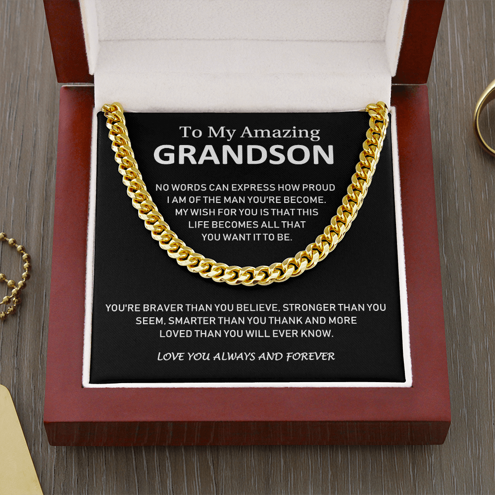 To My Amazing Grandson - Love You Always And Forever - Cuban Link Chain