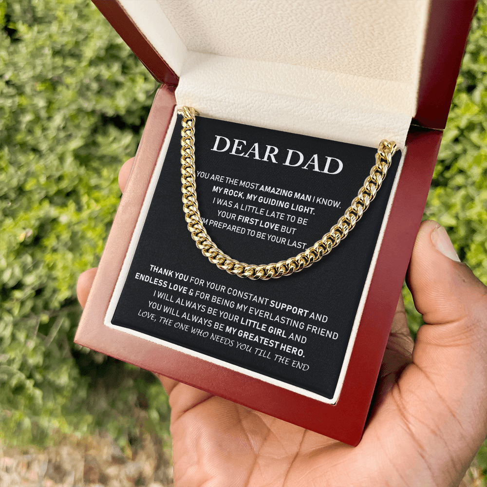 Dear Dad - Thank You For Your Constant Support And Unless Love - Cuban Link Chain