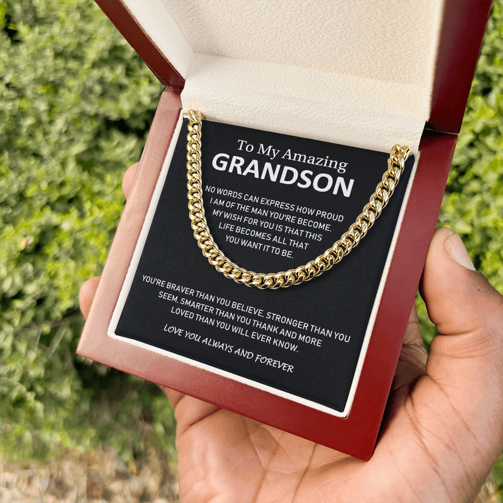 To My Amazing Grandson - Love You Always And Forever - Cuban Link Chain