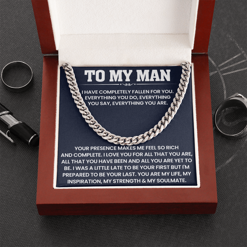 To My Man - You Are My Life, My Inspiration, My Strength & My Soulmate - Cuban Link Chain Necklace