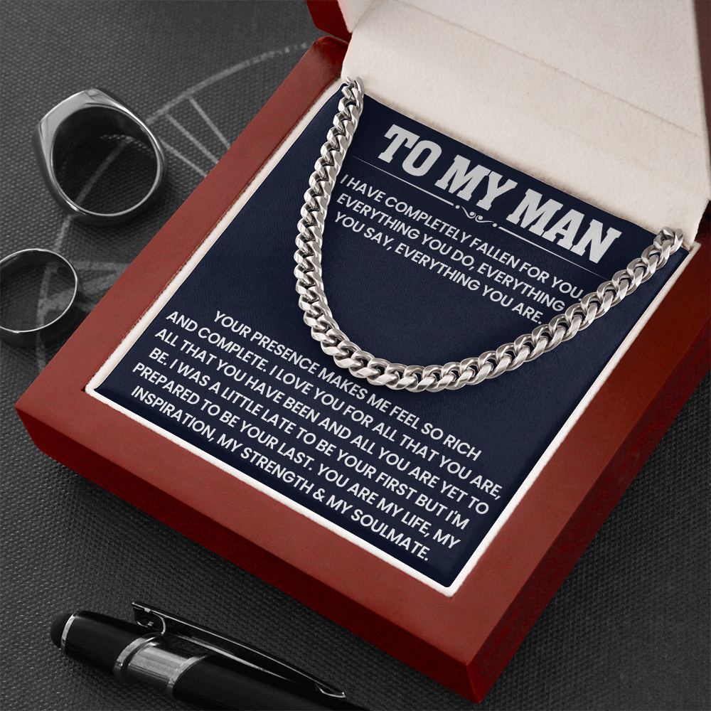 To My Man - You Are My Life, My Inspiration, My Strength & My Soulmate - Cuban Link Chain Necklace