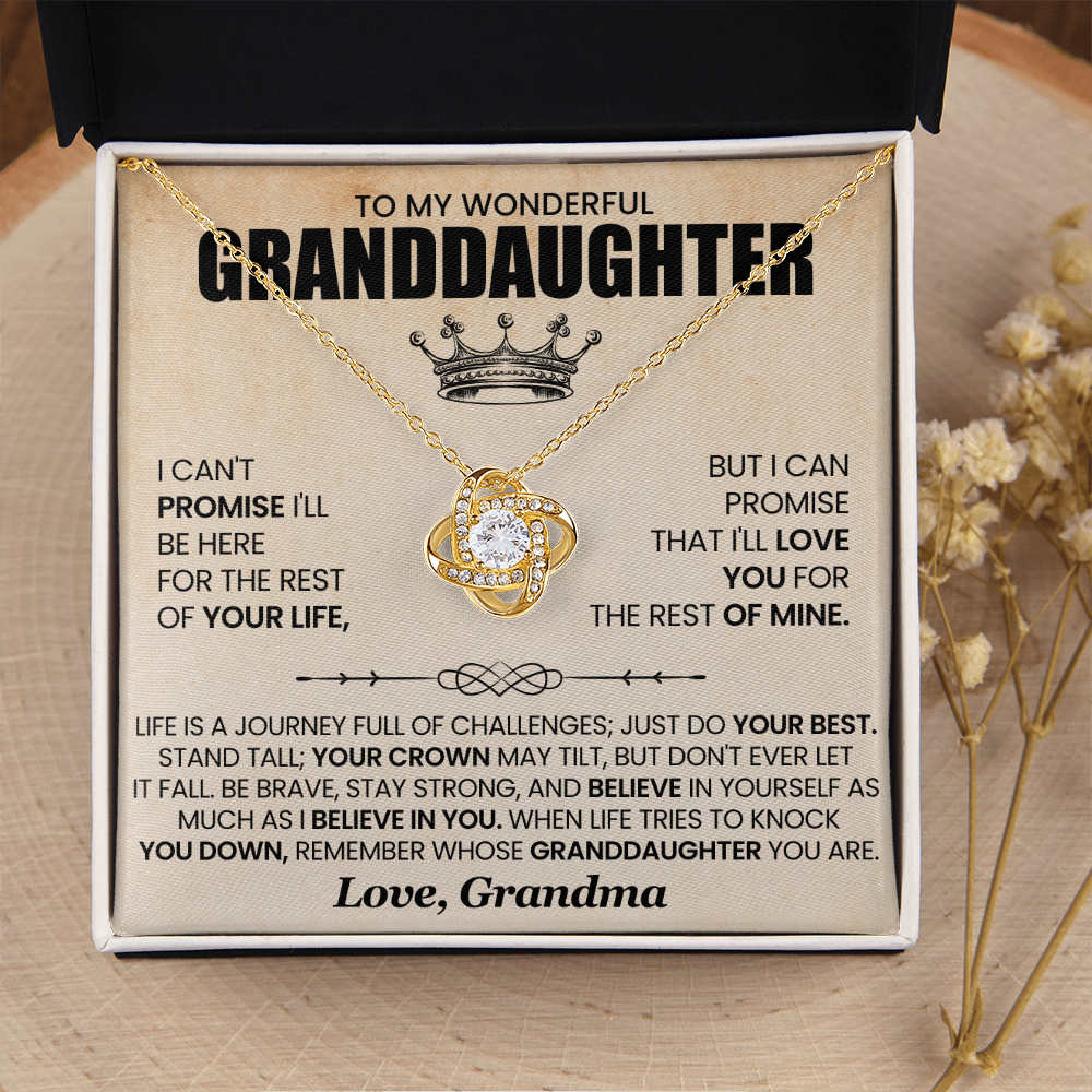 To My Wonderful Granddaughter - I Can Promise That I'll Love You For The Rest Of Mine - Love Knot Necklace