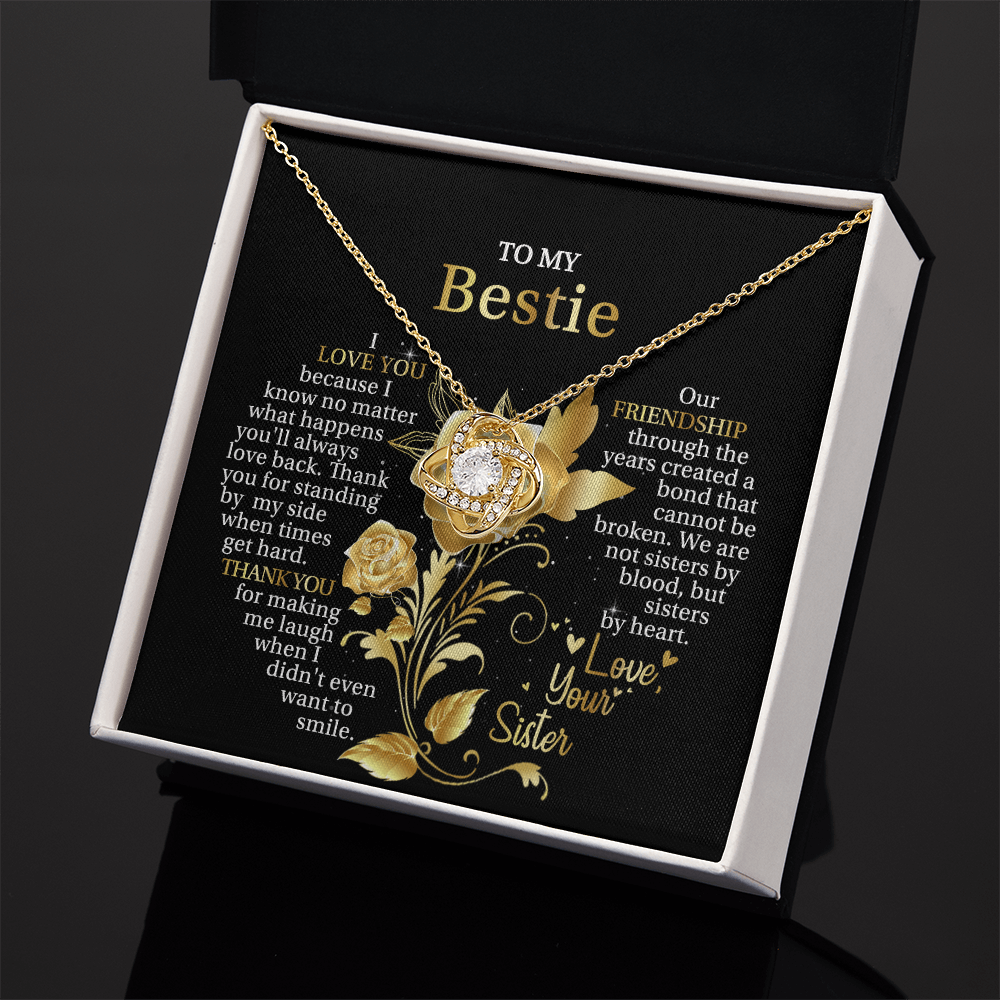 To My Bestie - Thank You For Making Me Laugh When I Didn't Even Want To Smile - Love Knot Necklace