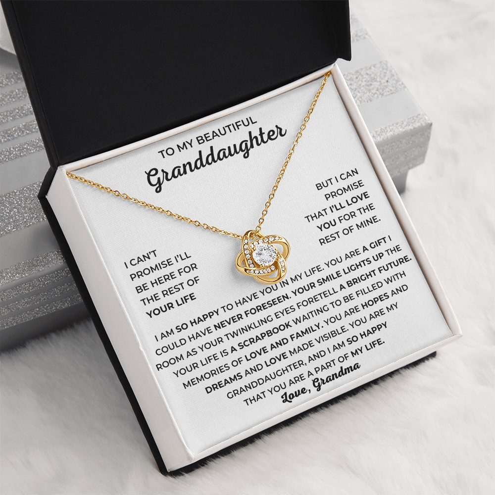 To My Beautiful Granddaughter - I Am So Happy That You Are A Part Of My Life - Love Knot Necklace