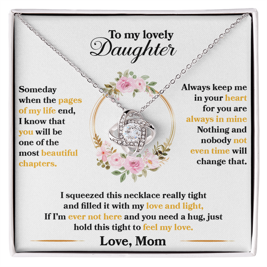 To My Lovely Daughter - Always Keep Me In Your Heart - Love Knot Necklace