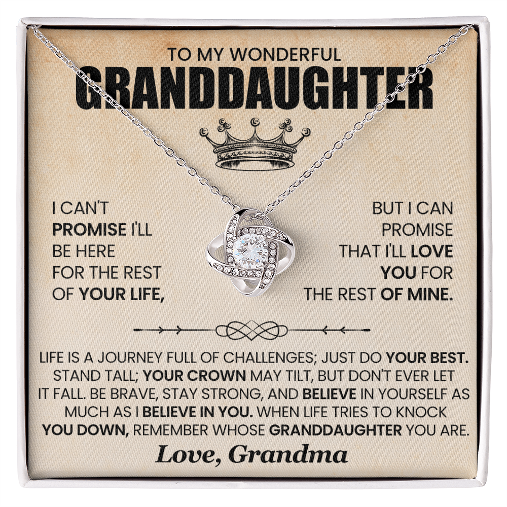 To My Wonderful Granddaughter - I Can Promise That I'll Love You For The Rest Of Mine - Love Knot Necklace