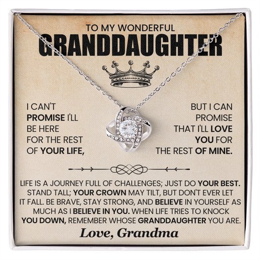 To My Wonderful Granddaughter - I Can Promise That I'll Love You For The Rest Of Mine - Love Knot Necklace