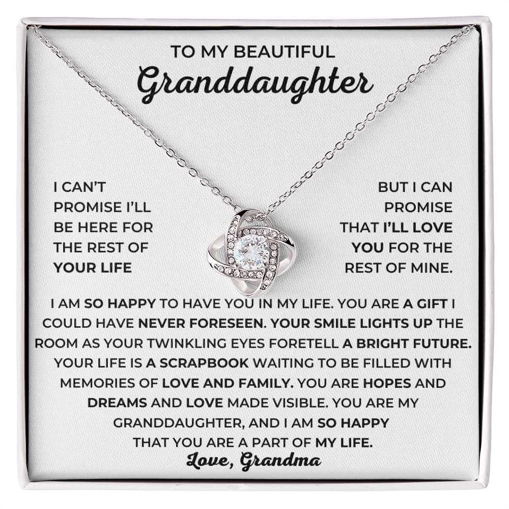 To My Beautiful Granddaughter - I Am So Happy That You Are A Part Of My Life - Love Knot Necklace