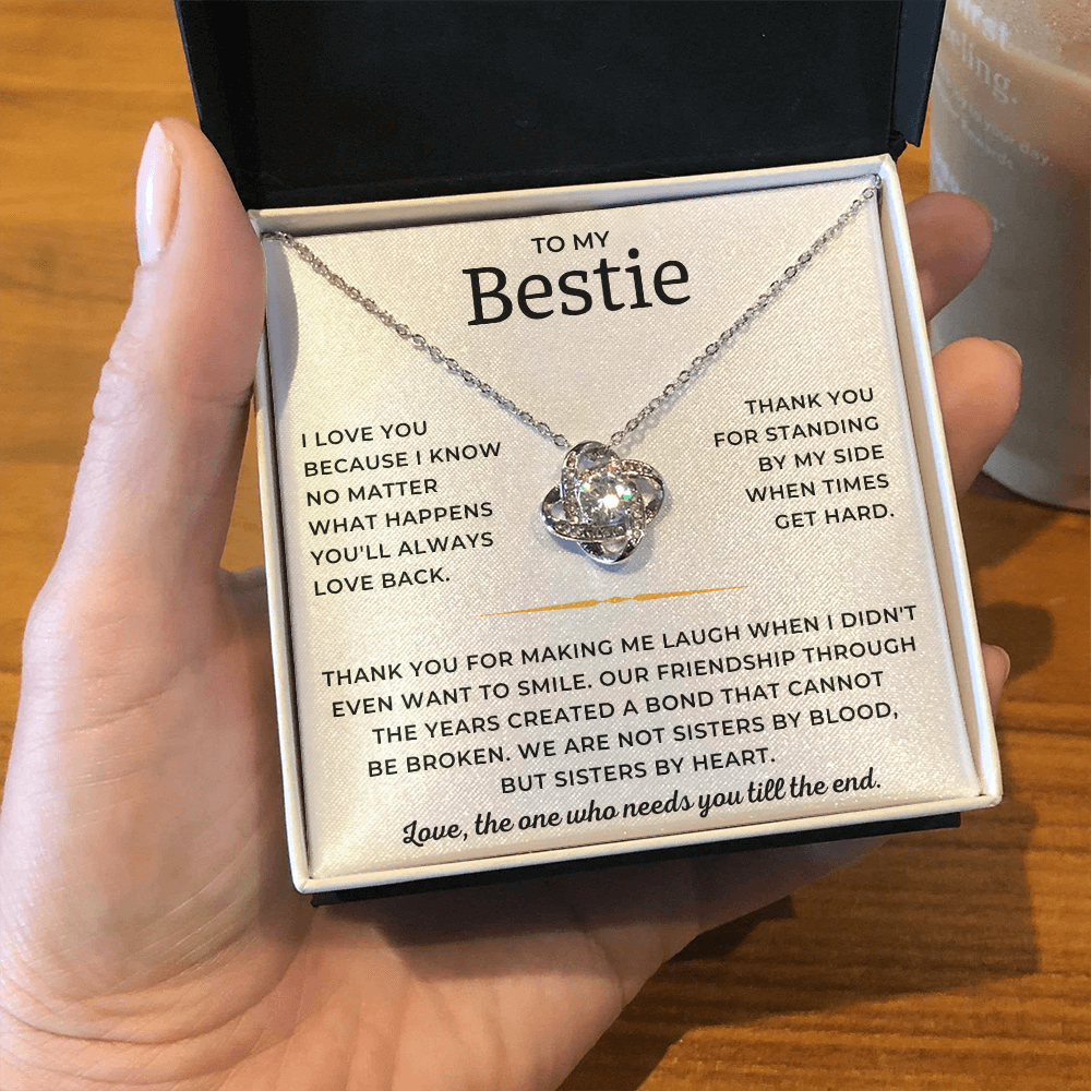 To My Bestie - Thank You For Standing By My Side When Times Get Hard - Love Knot Necklace