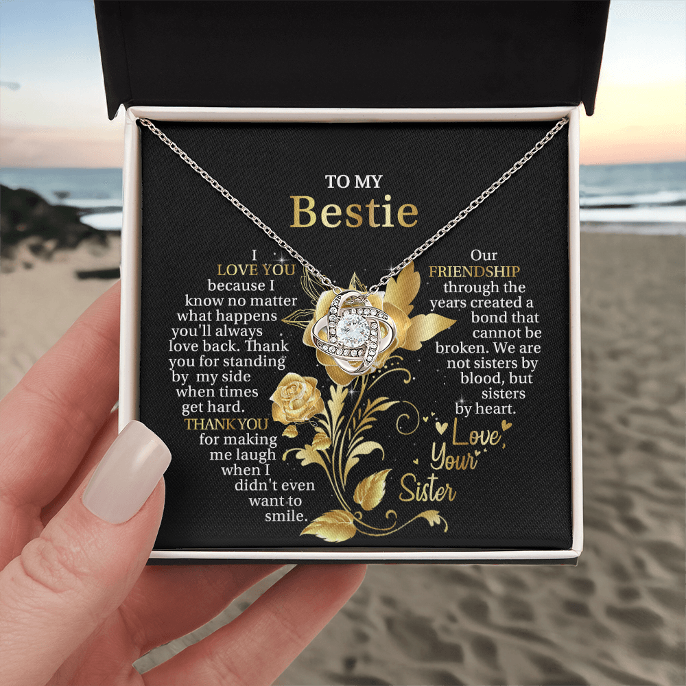 To My Bestie - Thank You For Making Me Laugh When I Didn't Even Want To Smile - Love Knot Necklace