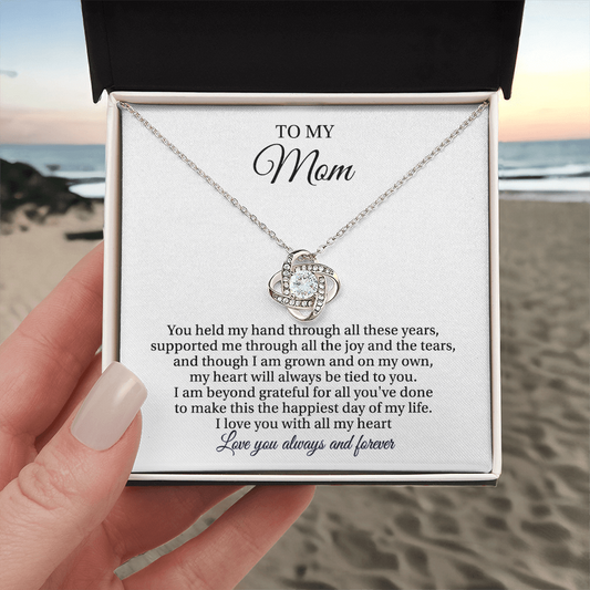 To My Mom - Love You Always And Forever - Love Knot Necklace