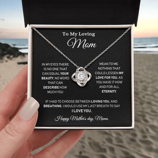 To My Loving Mom - Happy Mother's day, Mama - Love Knot Necklace