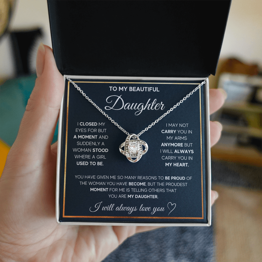 To My Beautiful Daughter - I Will Always Love You - Love Knot Necklace