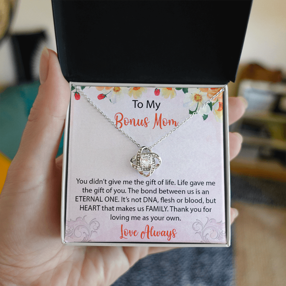 To My Bonus Mom - Thank You For Loving Me As Your Own - Love Knot Necklace