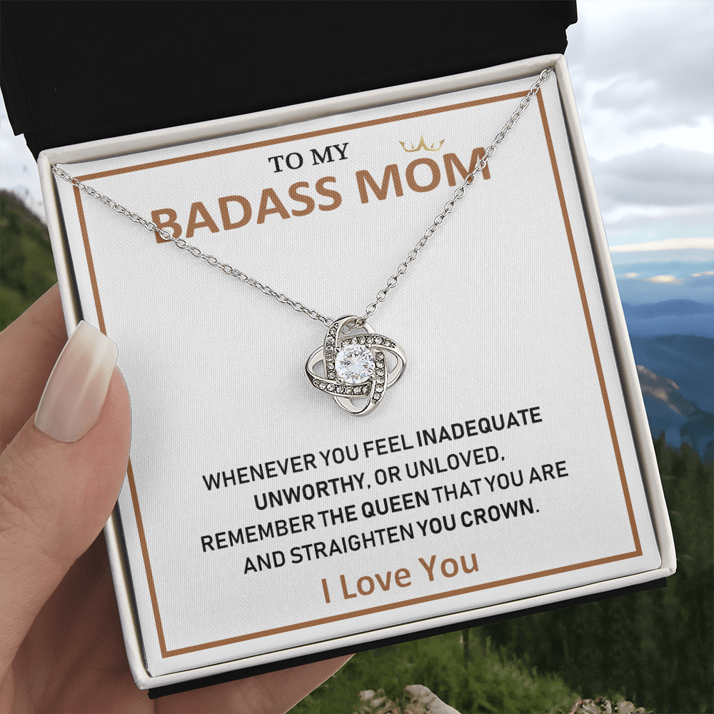 To My Badass Mom - Love You Always And Forever - Love Knot Necklace