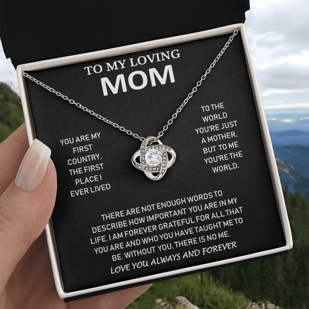 To My Loving Mom - Love You Always And Forever - Love Knot Necklace