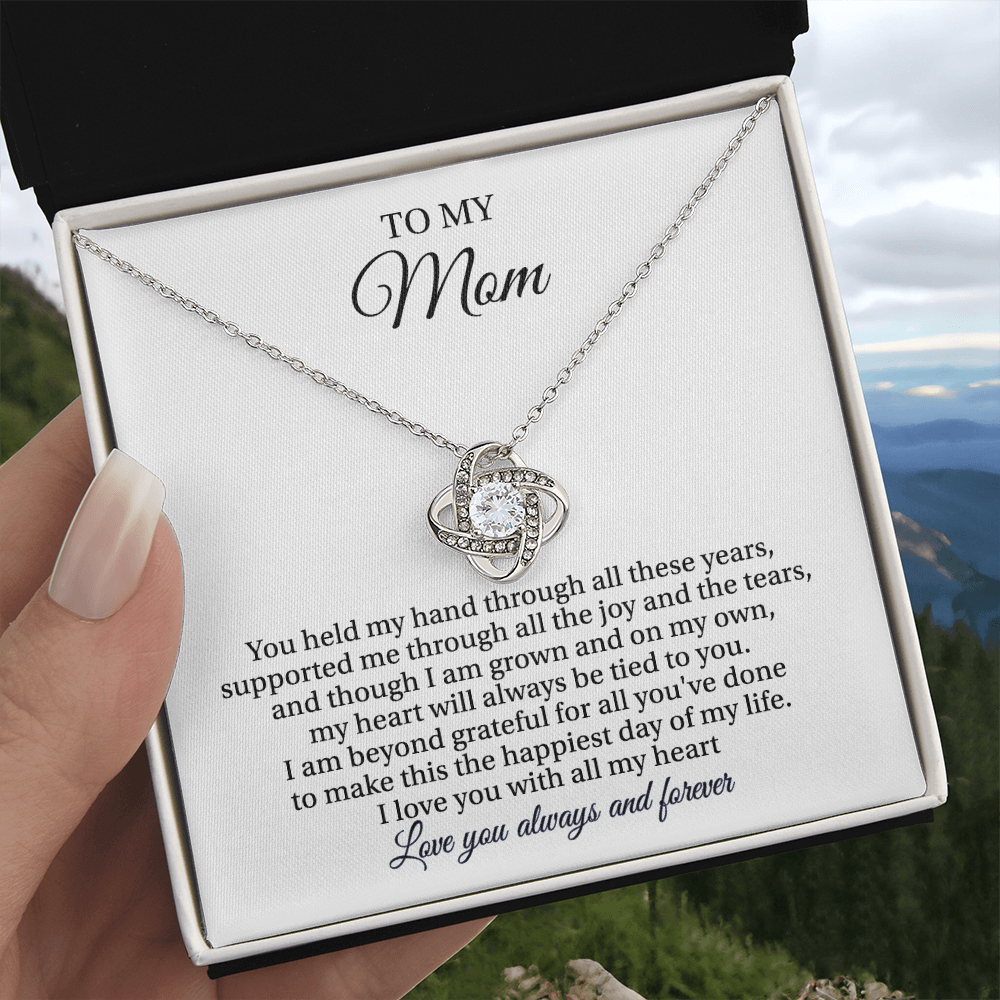 To My Mom - Love You Always And Forever - Love Knot Necklace