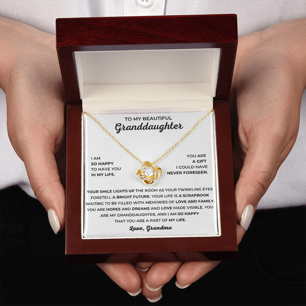 To My Beautiful Granddaughter - I Am So Happy That You Are A Part Of My Life - Love Knot Necklace