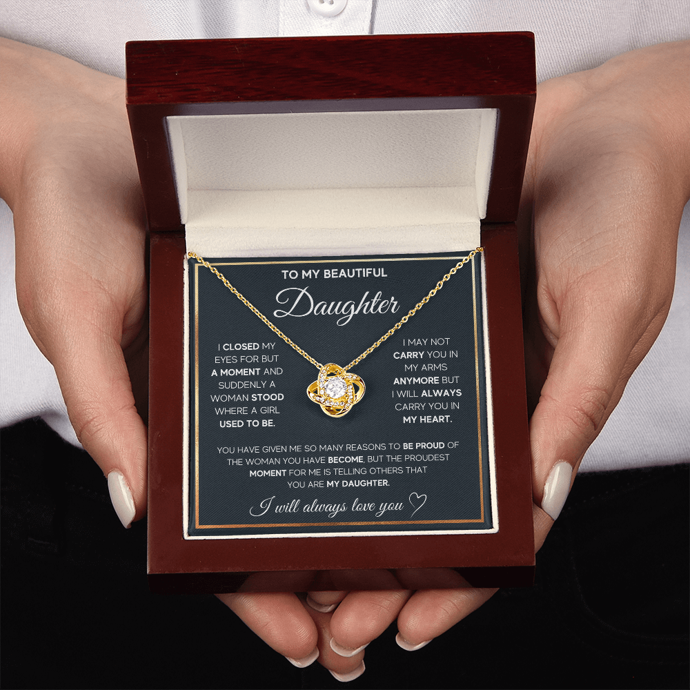 To My Beautiful Daughter - I Will Always Love You - Love Knot Necklace