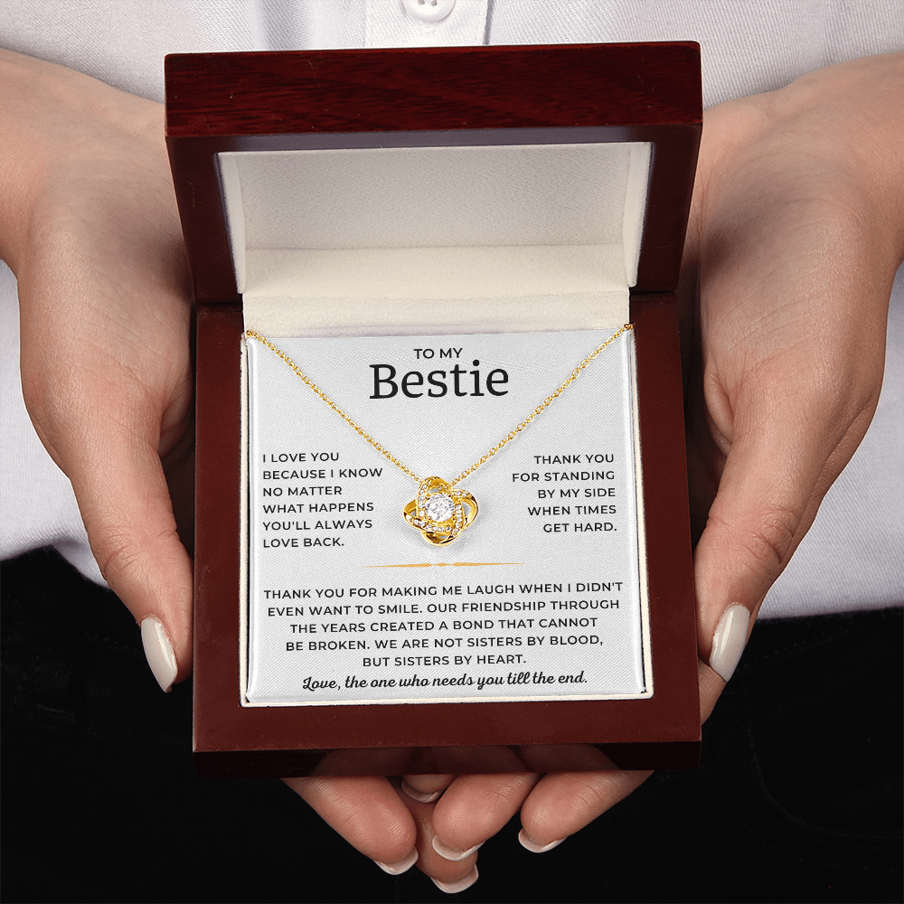 To My Bestie - Thank You For Standing By My Side When Times Get Hard - Love Knot Necklace
