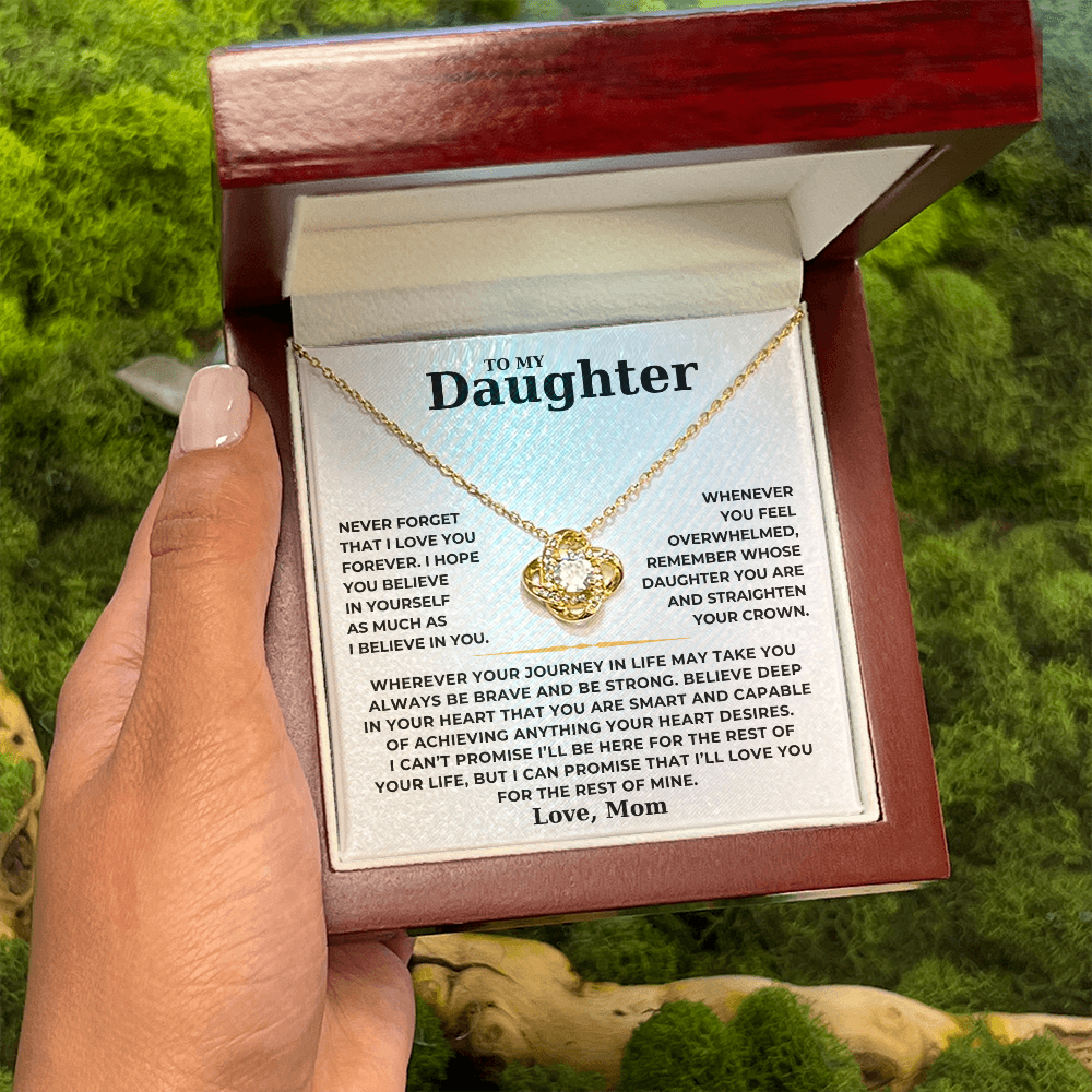 To My Daughter  - I Can Promise That I'll Love You For The Rest Of Mine - Love Knot Necklace