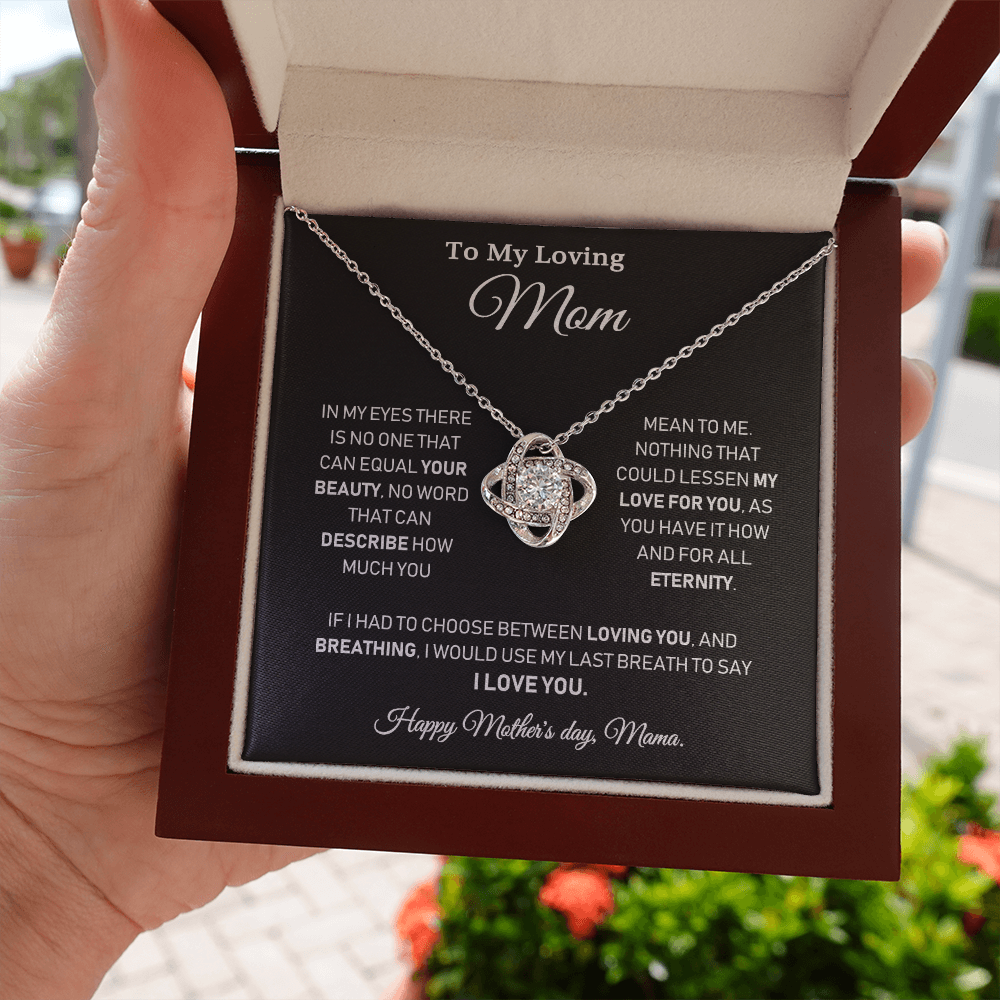 To My Loving Mom - Happy Mother's day, Mama - Love Knot Necklace