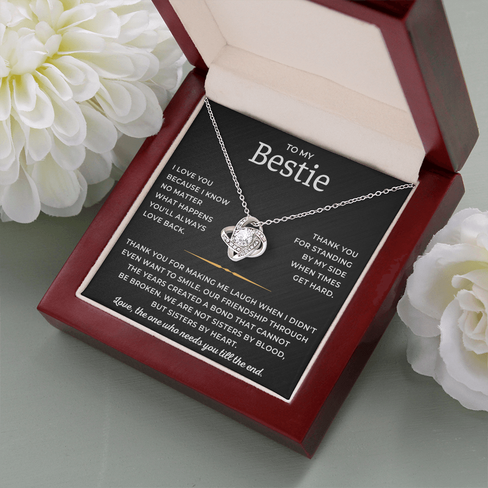 To My Bestie - Thank You For Standing By My Side When Times Get Hard - Love Knot Necklace