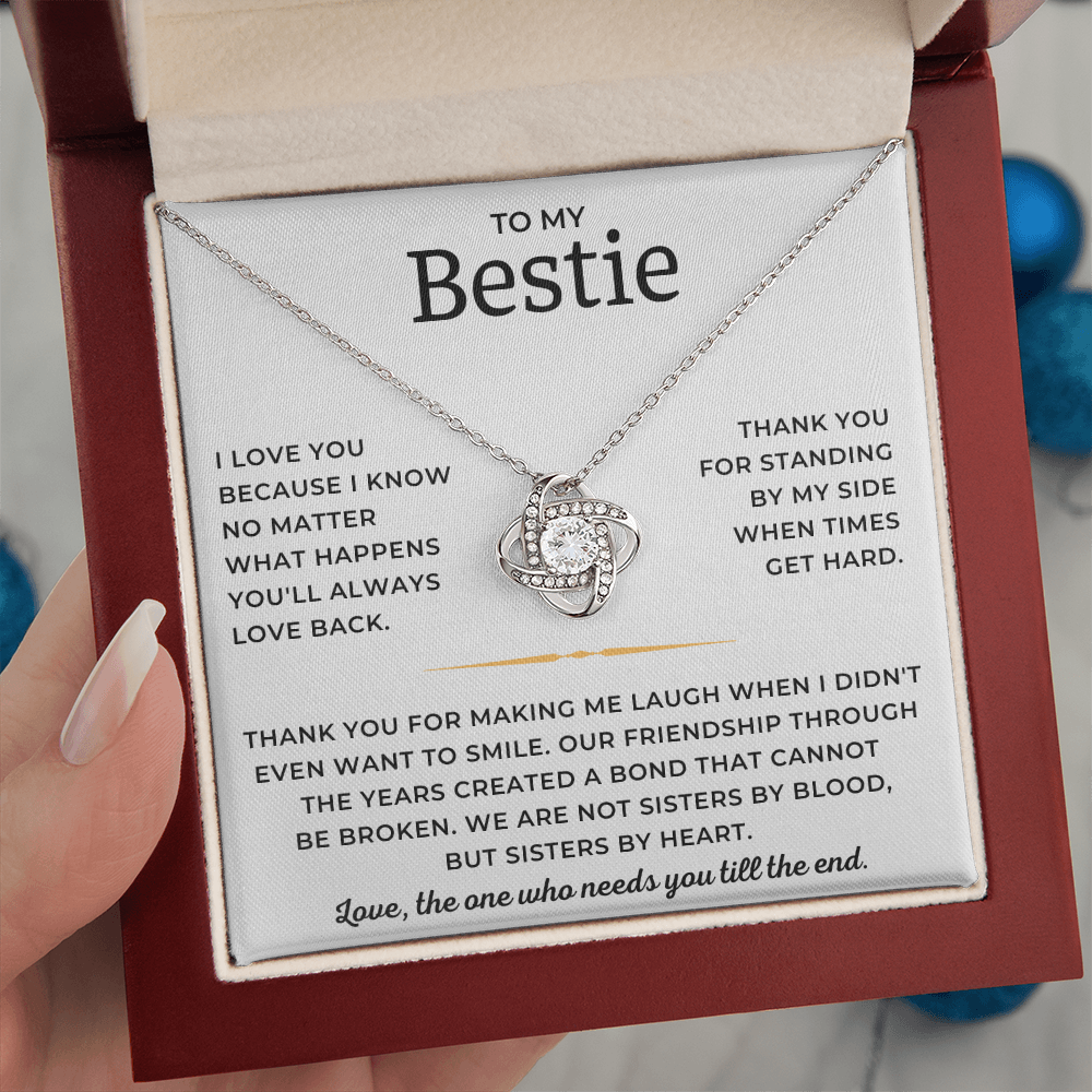 To My Bestie - Thank You For Standing By My Side When Times Get Hard - Love Knot Necklace