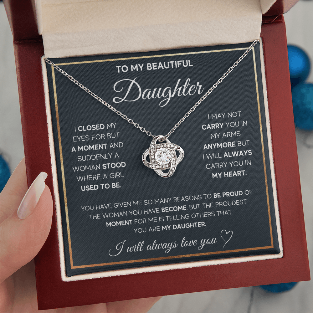 To My Beautiful Daughter - I Will Always Love You - Love Knot Necklace