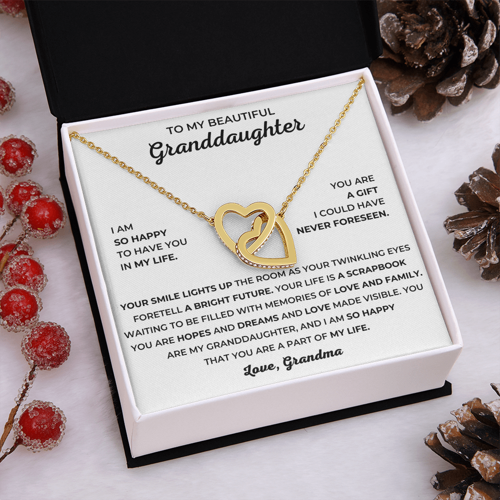 To My Beautiful Granddaughter - I Am So Happy That You Are A Part Of My Life - Interlocking Hearts Necklace
