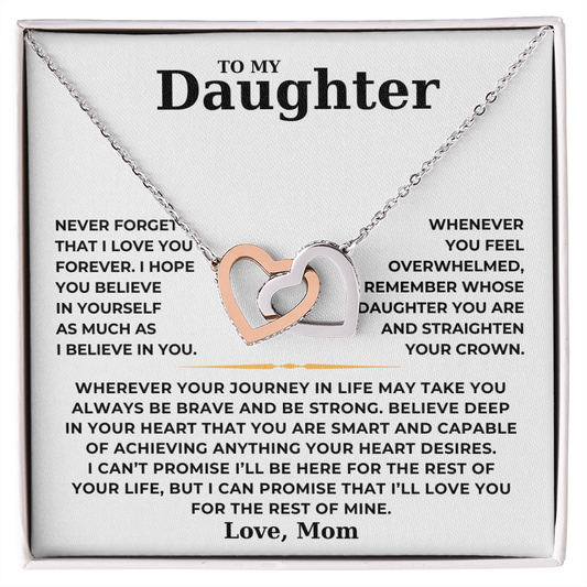 To My Daughter  - I Can Promise That I'll Love You For The Rest Of Mine - Interlocking Hearts Necklace