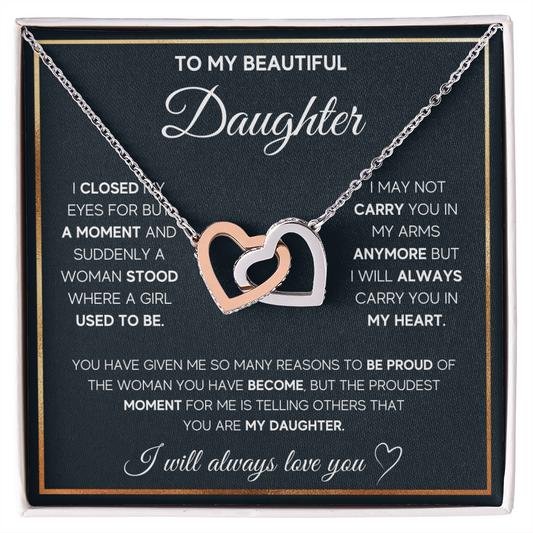 To My Beautiful Daughter - I Will Always Love You - Interlocking Hearts Necklace
