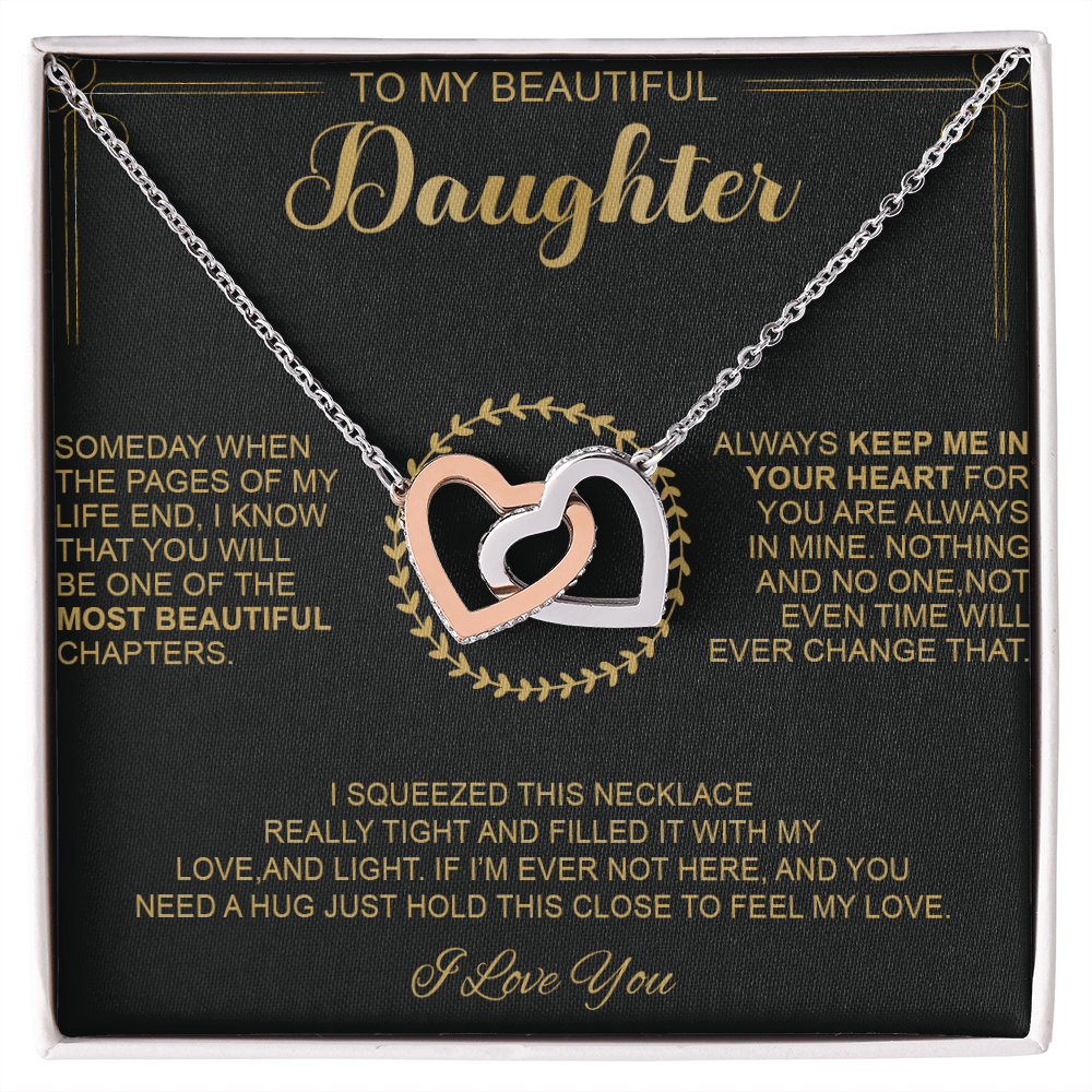 To My Beautiful Daughter - Always Keep Me In Your Heart - Interlocking Hearts Necklace