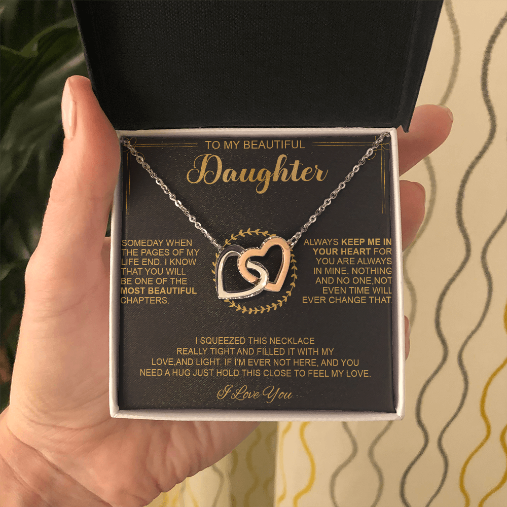 To My Beautiful Daughter - Always Keep Me In Your Heart - Interlocking Hearts Necklace