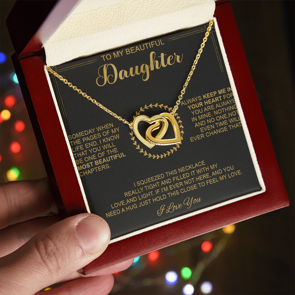 To My Beautiful Daughter - Always Keep Me In Your Heart - Interlocking Hearts Necklace