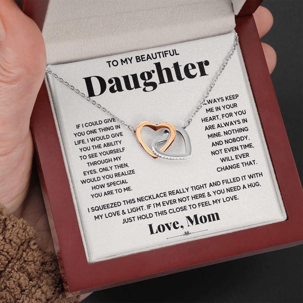 To My Beautiful Daughter - Always Keep Me In Your Heart - Interlocking Hearts Necklace