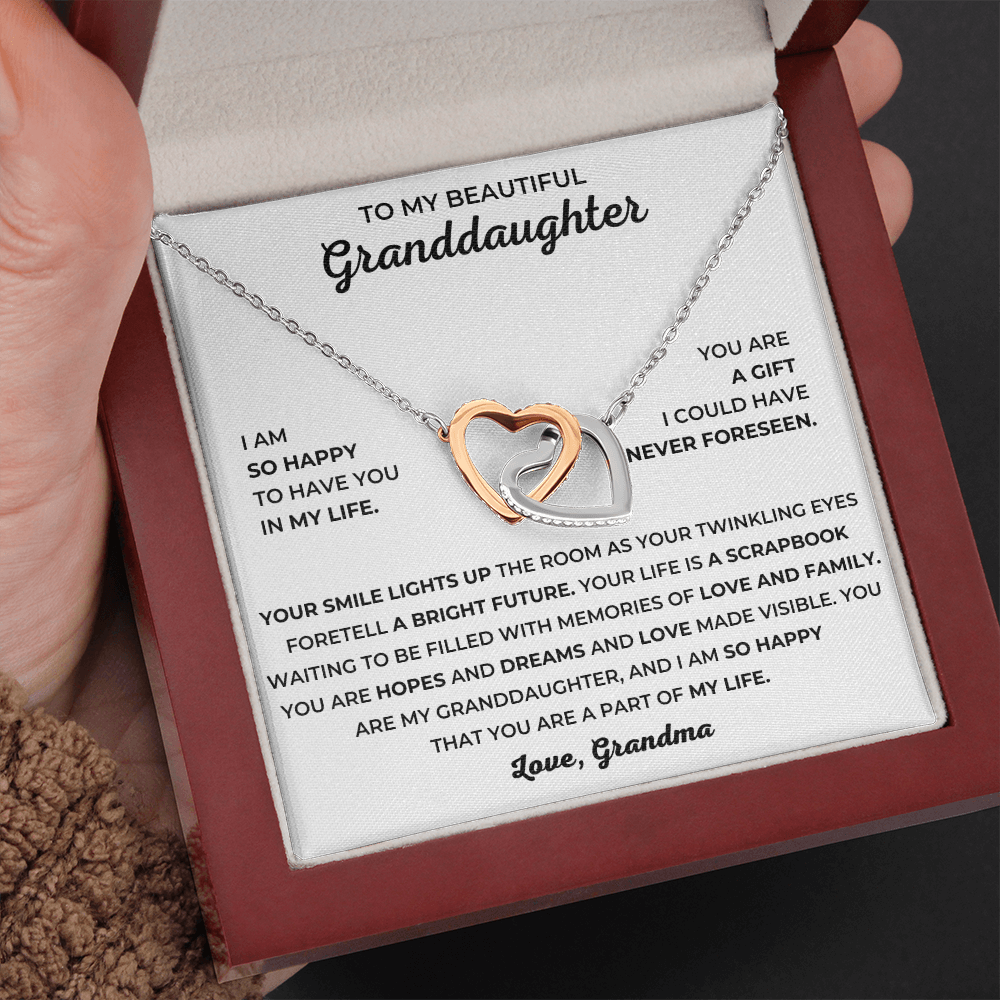 To My Beautiful Granddaughter - I Am So Happy That You Are A Part Of My Life - Interlocking Hearts Necklace