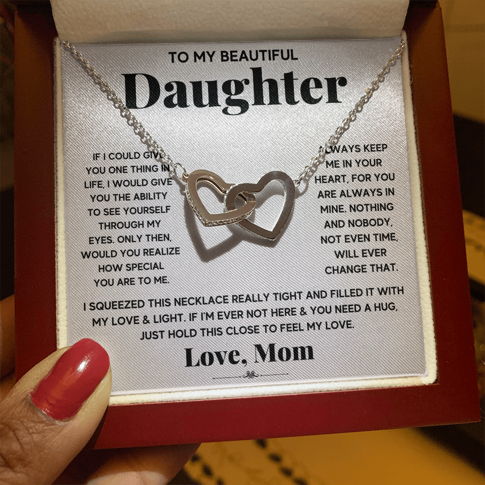 To My Beautiful Daughter - Always Keep Me In Your Heart - Interlocking Hearts Necklace